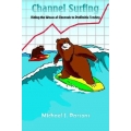 Videos Channel Surfing: Riding the Waves of Channels to Profitable Trading bonus:  Wolfe Wave MT4 Indicator